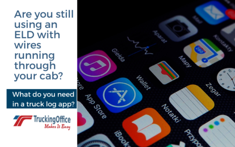 ELD Truck Log App: What do you Need | TruckingOffice.com