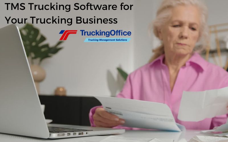 TMS Trucking Software for Your Trucking Business