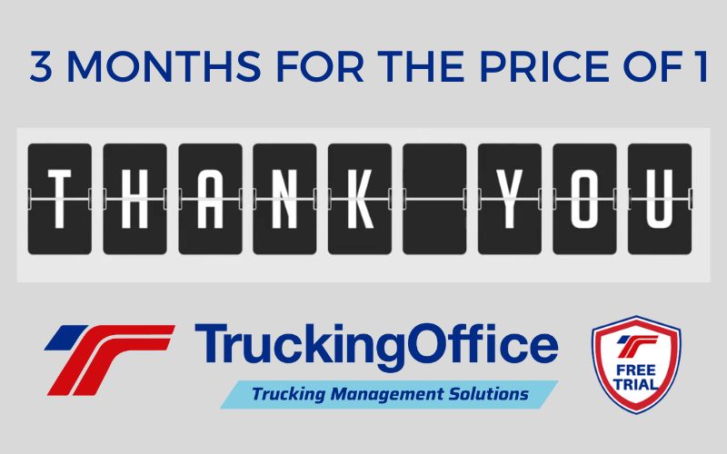 TruckingOffice Thanks:  3 Months for 1