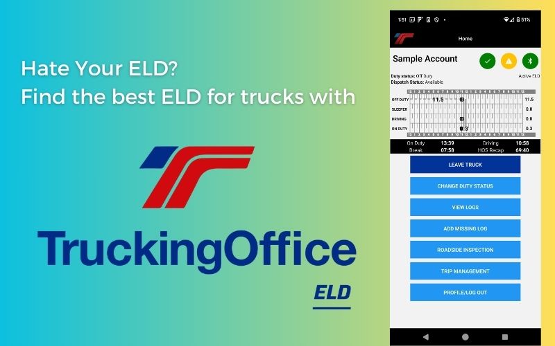 Hate Your ELD? Find the Best ELD for Trucks